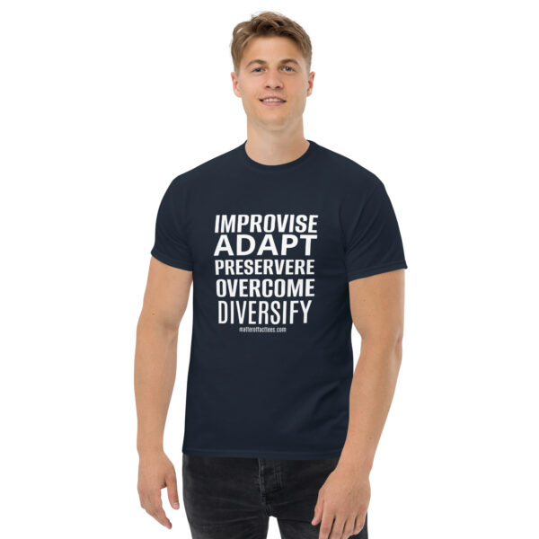 IMPROVISE ADAPT PERSEVERE OVERCOME DIVERSIFY TSHIRT