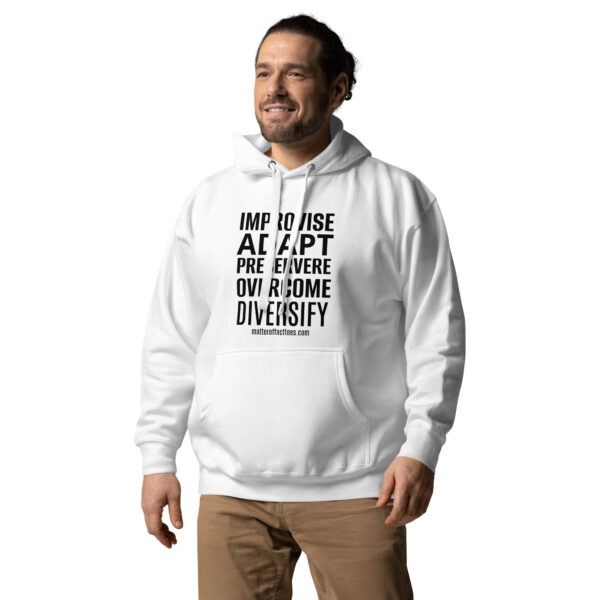 IMPROVISE ADAPT PERSEVERE OVERCOME DIVERSIFY HOODIE